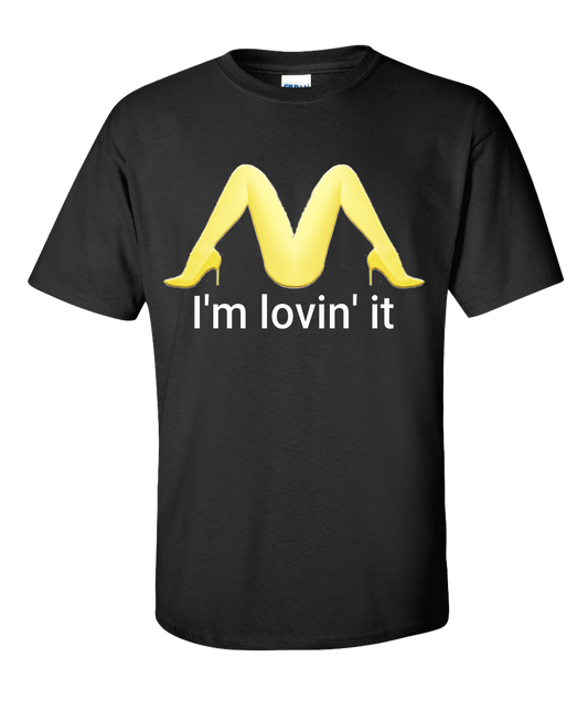 I'm lovin' it T-Shirt (Black) Mc Donalds Meme